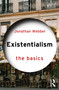 Existentialism: The Basics by Jonathan Webber, 9781041140351