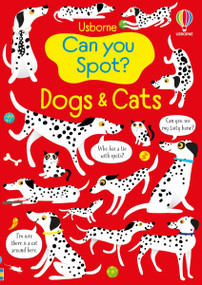 Can you Spot? Dogs and Cats by Kirsteen Robson, Gareth Lucas, 9781805318514