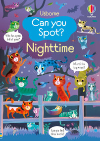 Can you Spot? Nighttime by Kirsteen Robson, Gareth Lucas, 9781836052050