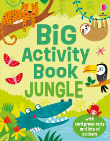 Big Activity Book Jungle by Kirsteen Robson, Christine Sheldon, 9781836053705
