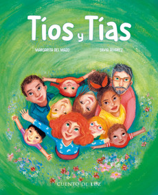 Tíos y Tías (Spanish Edition) by Margarita Del Mazo, Silvia Álvarez, 9788410438491