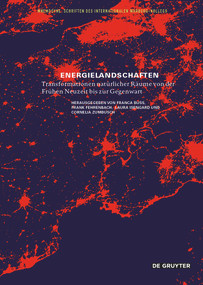 Energielandschaften (Transformationen natürlicher Räume von der Frühen Neuzeit bis zur Gegenwart) (German Edition) by Franca Buss, Frank Fehrenbach, Laura Isengard, Cornelia Zumbusch, 9783689240813
