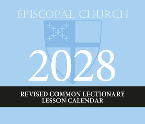 2028 Episcopal Revised Common Lectionary Lesson Calendar (December 2027 to November 2028) by Church Publishing Incorporated, 9781596273160