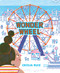 Wonder Wheel by Cecilia Ruiz, Cecilia Ruiz, 9780823461035