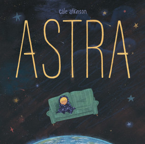 Astra by Cale Atkinson, 9780735267381