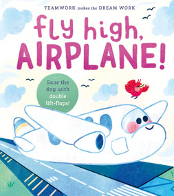 Fly High, Airplane! by Jennifer Eckford, Kay Hunt, Jennifer Eckford, 9781223190129