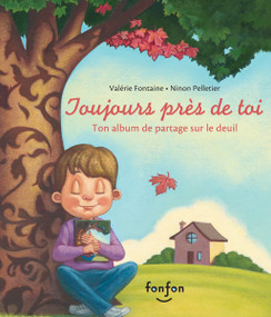 Toujours près de toi (French Edition) by Valérie Fontaine, Ninon Pelletier, 9782923813004