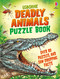 Deadly Animals Puzzle Book by Kirsteen Robson, Gong Studios, 9781836050650