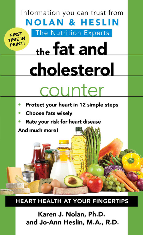 The Fat and Cholesterol Counter by Karen J Nolan, Jo-Ann Heslin, 9781668283530