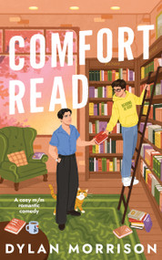 Comfort Read (A cozy m/m bookish romance) by Dylan Morrison, 9781837005383