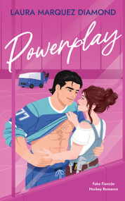 Powerplay (Fake Fiancée Hockey Romance) by Laura Marquez Diamond, 9781837008001