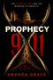 Prophecy 911 (The Purim Pattern and the Warning to America) by Amanda Grace, 9781636416434