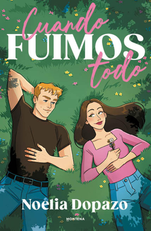 Cuando fuimos todo / When We Were Everything (Spanish Edition) by Noelia Dopazo, 9791387598440