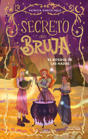 El bosque de las hadas / The Forest of Fairies (Spanish Edition) by Patricia García-Rojo, 9791387741198