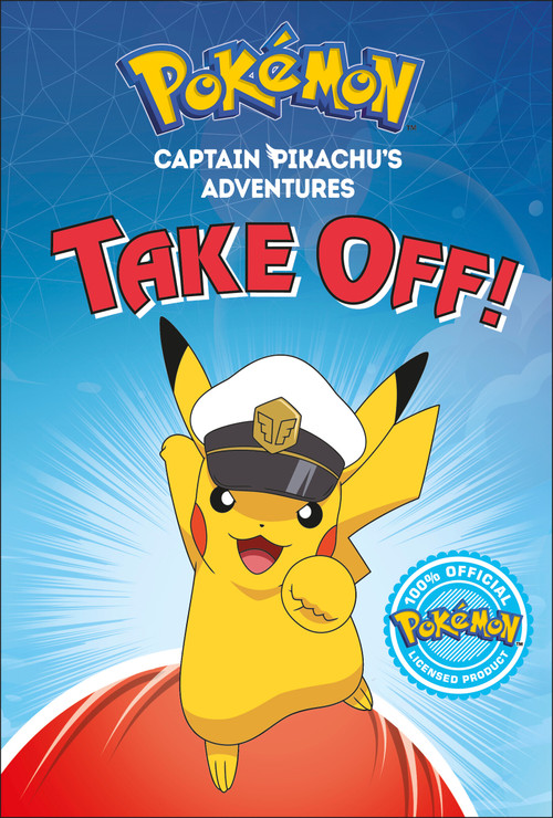 Captain Pikachu's Adventures: Take Off! by DK, 9798217316250