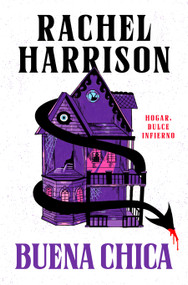 Buena chica / Play Nice (Spanish Edition) by Rachel Harrison, 9788466685634