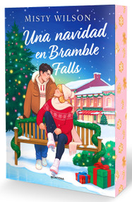 Una navidad en Bramble falls / A Christmas in Bramble Falls (Spanish Edition) by Misty Wilson, 9791387924669
