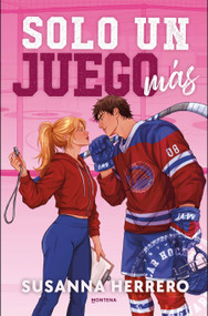 Solo un juego más / Just One More Game (Spanish Edition) by Susanna Herrero, 9791388222801
