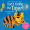 Don't Tickle the Tiger! by Sam Taplin, Ana Martin Larranaga, 9781836052173