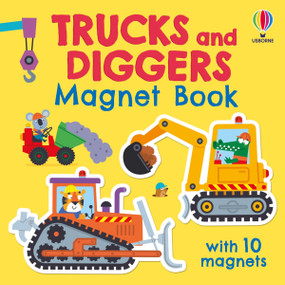 Trucks and Diggers Magnet Book by Kristie Pickersgill, Edward Miller, 9781836054054