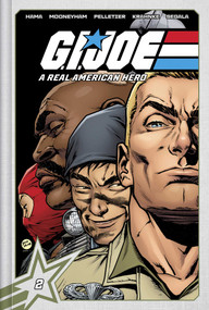 G.I. Joe: A Real American Hero Deluxe Edition Book Two by Larry Hama, Chris Mooneyham, Paul Pelletier, Andrew Krahnke, 9781534344341