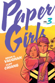 Paper Girls Backpack Edition Vol. 3 by Brian K. Vaughan, Cliff Chiang, 9781534348745