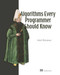 Algorithms Every Programmer Should Know by Aniket Wattamwar, 9781633434042