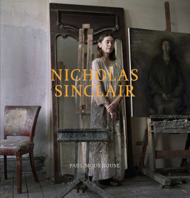 Nicholas Sinclair by Nicholas Sinclair, Paul Moorhouse, 9781917458931