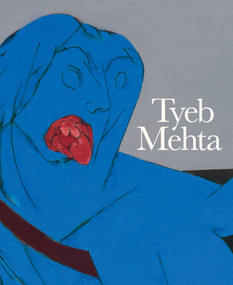 Tyeb Mehta (Bearing Weight with the lightness of being) by Roobina Karode, Srinivas Aditya Mopidevi, 9789394501195