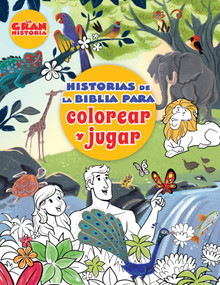 Historias de la Biblia para colorear y jugar (Spanish Edition) by B&H Español Editorial Staff, 9798384554318