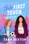 The First Touch (An emotional and uplifting sapphic New York romance) by Tara Sexton, 9798217271948