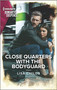 Close Quarters with the Bodyguard by Lisa Childs, 9781335628992