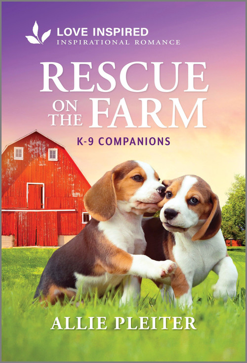 Rescue on the Farm (An Uplifting Inspirational Romance) by Allie Pleiter, 9781335937087