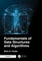 Fundamentals of Data Structures and Algorithms by Elvis C. Foster, 9781041110101