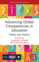 Advancing Global Competencies in Education (Theory and Practice) by Ourania Katsara, Krishna Bista, 9781041098553