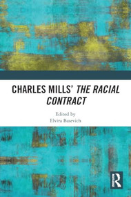 Charles Mills' The Racial Contract by Elvira Basevich, 9781041088943