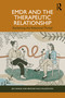 EMDR and the Therapeutic Relationship (Reclaiming the Relational Thread) by Jen Savage, Bridger Dale Falkenstien, 9781041132516