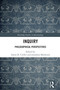 Inquiry (Philosophical Perspectives) by Aaron B. Creller, Jonathan Matheson, 9781032914312