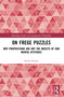 On Frege Puzzles (Why Propositions Are Not the Objects of Our Mental Attitudes) by Stefan Rinner, 9781032957517