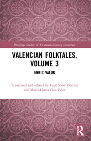 Valencian Folktales, Volume 3 (Enric Valor) by Paul Scott Derrick, Maria-Lluïsa Gea-Valor, 9781032864730