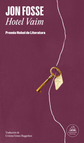 Hotel Vaim / Vaim Hotel (Spanish Edition) by Jon Fosse, 9788439746607