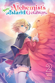 The Alchemist's Fluffy Island Getaway, Vol. 2 by Kisetsu Morita, Matsuuni, Tristan Hill, 9798855439526
