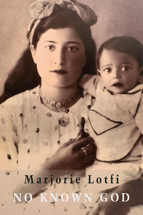 No Known God by Marjorie Lotfi, 9781780378206