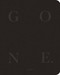 Gone. by Richard Beaven, Richard Beaven, Siân Davey, Laura Pecoroni, 9783969002506