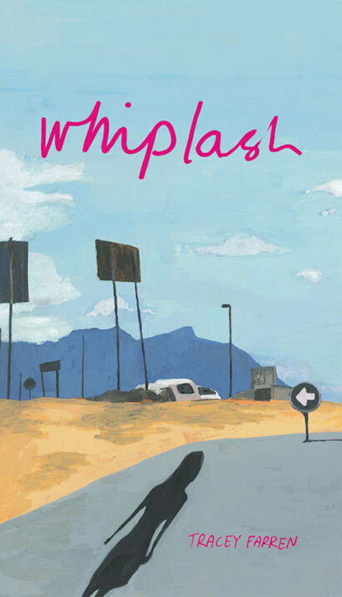 Whiplash by Tracey Farren, 9781967673322