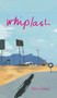 Whiplash by Tracey Farren, 9781967673322