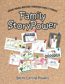 Family Story Power by Becky Powers, 9781963511949