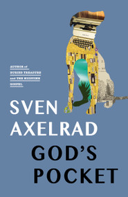 God's Pocket by Sven Axelrad, 9781960803726