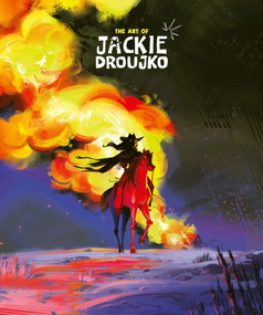 The Art of Jackie Droujko by Jackie Droujko, 3dtotal Publishing, 9781915992550