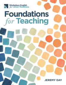 Workplace English: Foundations for Teaching by Jeremy Day, 9781953745743